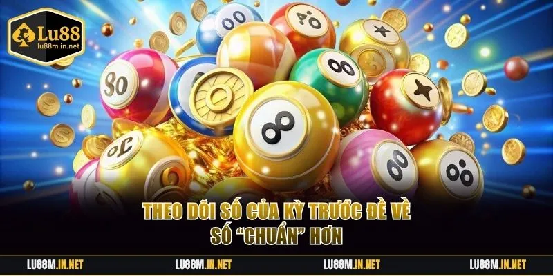 Theo dõi các con số của kỳ trước để chọn lô xiên hiệu quả